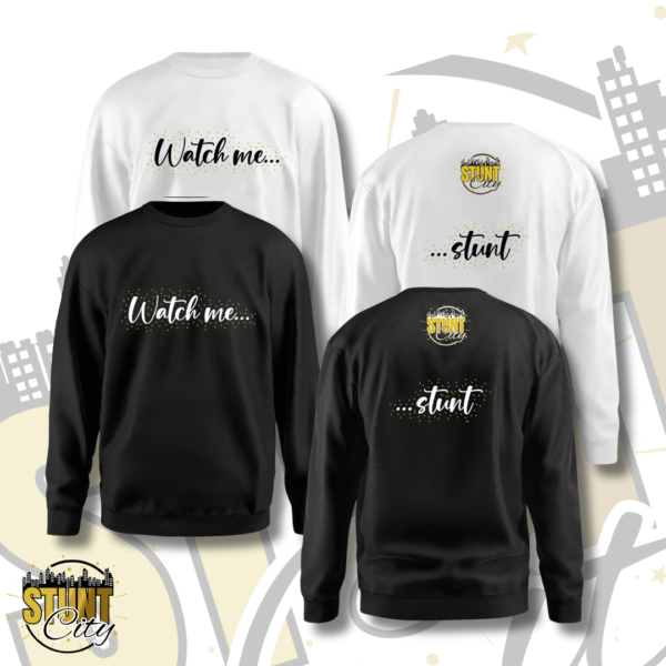 Stunt City Sweatshirts